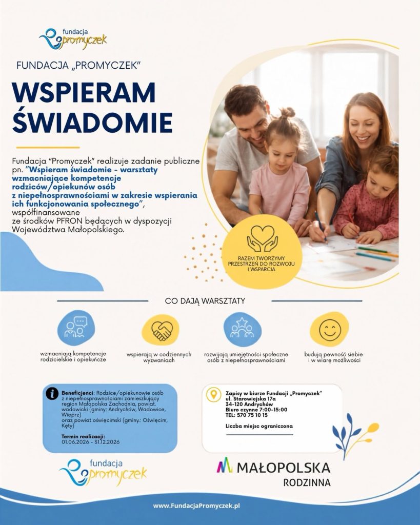 Plakat informujący o spotkaniu „Wspieram świadomie” dla rodziców i opiekunów osób z niepełnosprawnościami organizowanym przez Fundację Promyczek