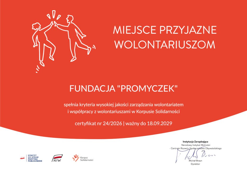 Certyfikat „Miejsce Przyjazne Wolontariuszom” dla Fundacji Promyczek